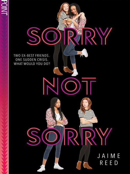 Title details for Sorry Not Sorry by Jaime Reed - Available